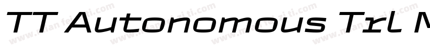 TT Autonomous Trl Medium字体转换